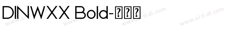 DINWXX Bold字体转换